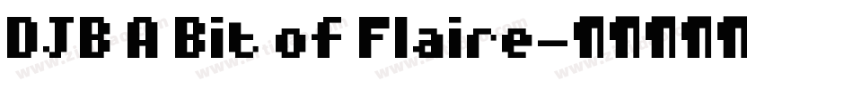 DJB A Bit of Flaire字体转换